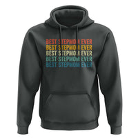 Best Stepmom Ever Hoodie Funny Retro StepMom Bonus Mom