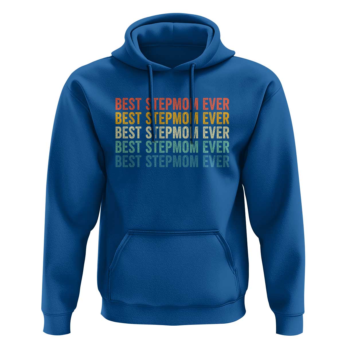 Best Stepmom Ever Hoodie Funny Retro StepMom Bonus Mom
