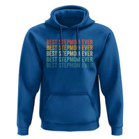 Best Stepmom Ever Hoodie Funny Retro StepMom Bonus Mom