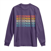 Best Stepmom Ever Long Sleeve Shirt Funny Retro StepMom Bonus Mom