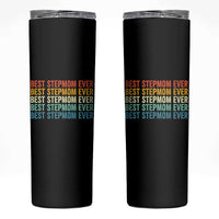 Best Stepmom Ever Skinny Tumbler Funny Retro StepMom Bonus Mom