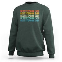 Best Stepmom Ever Sweatshirt Funny Retro StepMom Bonus Mom