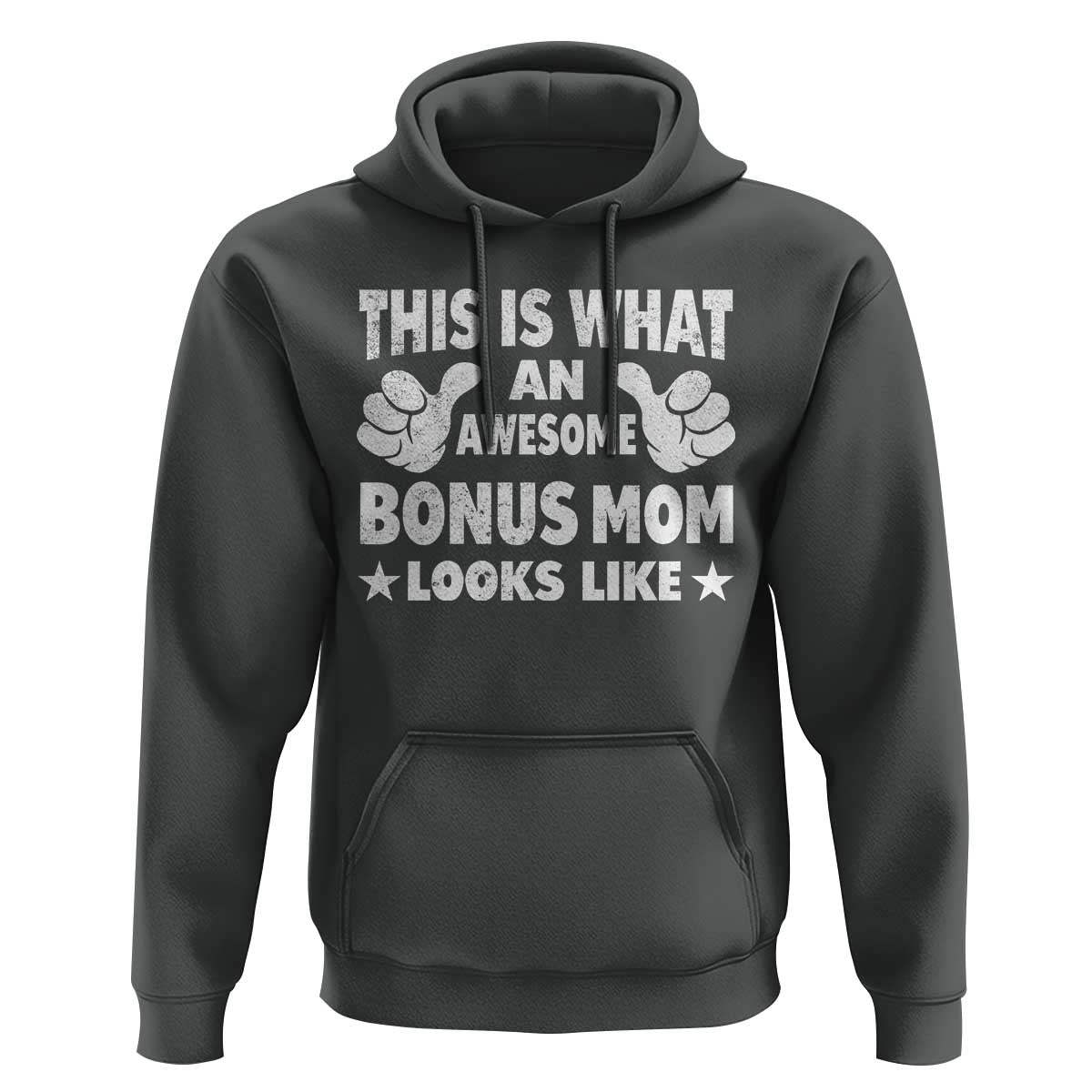 Funny Stepmom Hoodie This Is What An Awesome Bonus Mom Looks Like