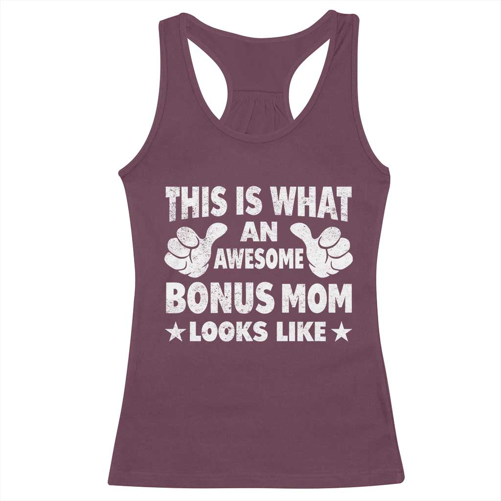 Funny Stepmom Racerback Tank Top This Is What An Awesome Bonus Mom Looks Like