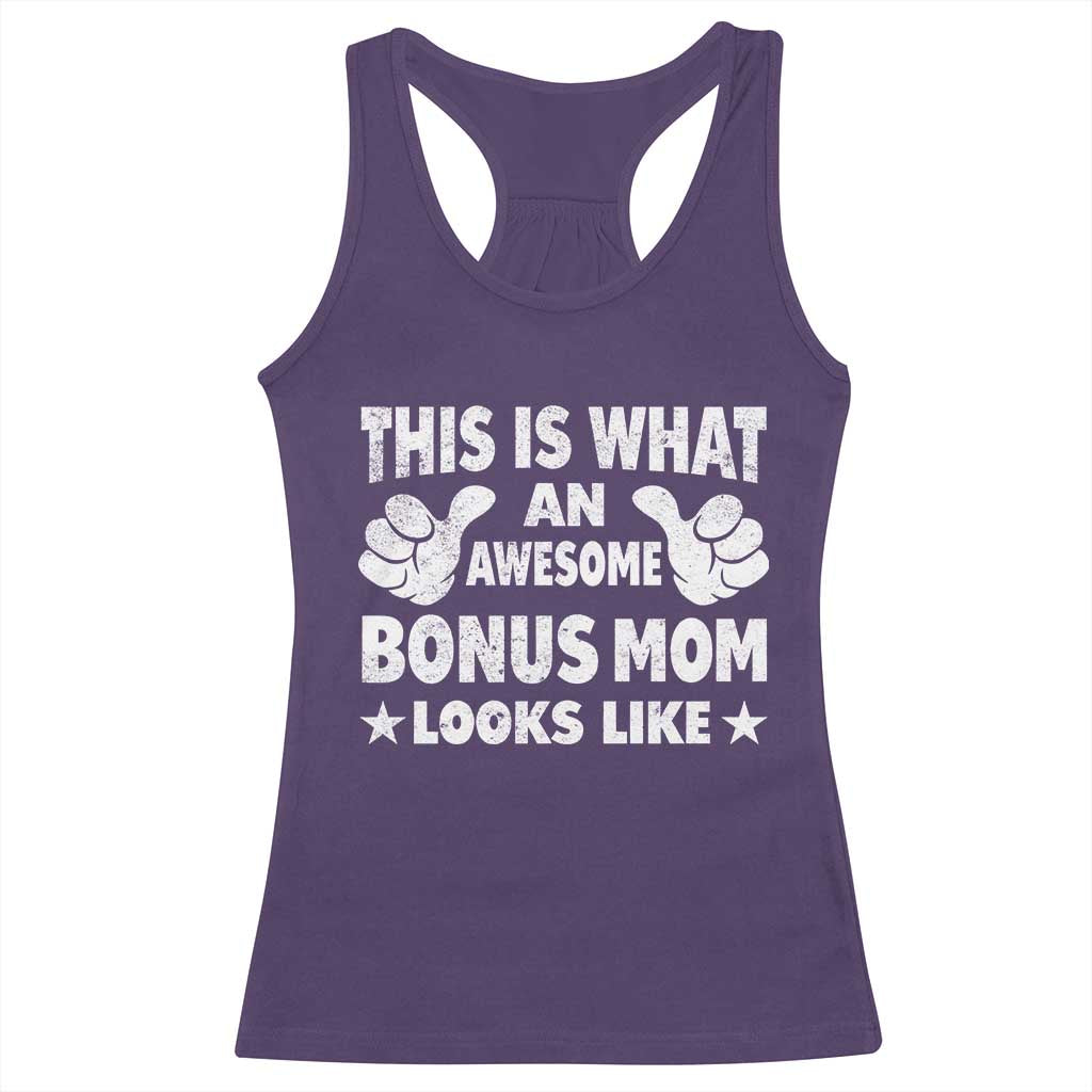 Funny Stepmom Racerback Tank Top This Is What An Awesome Bonus Mom Looks Like