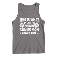 Funny Stepmom Tank Top This Is What An Awesome Bonus Mom Looks Like