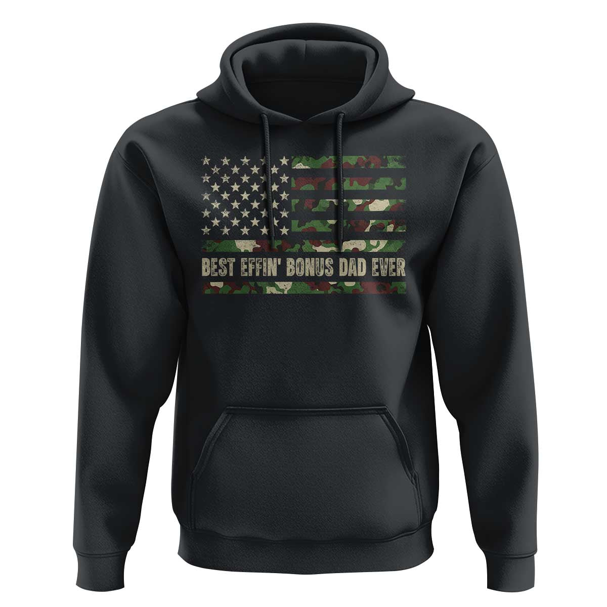 Best Effin Bonus Dad Ever Hoodie Funny Step Dad Camo American Flag
