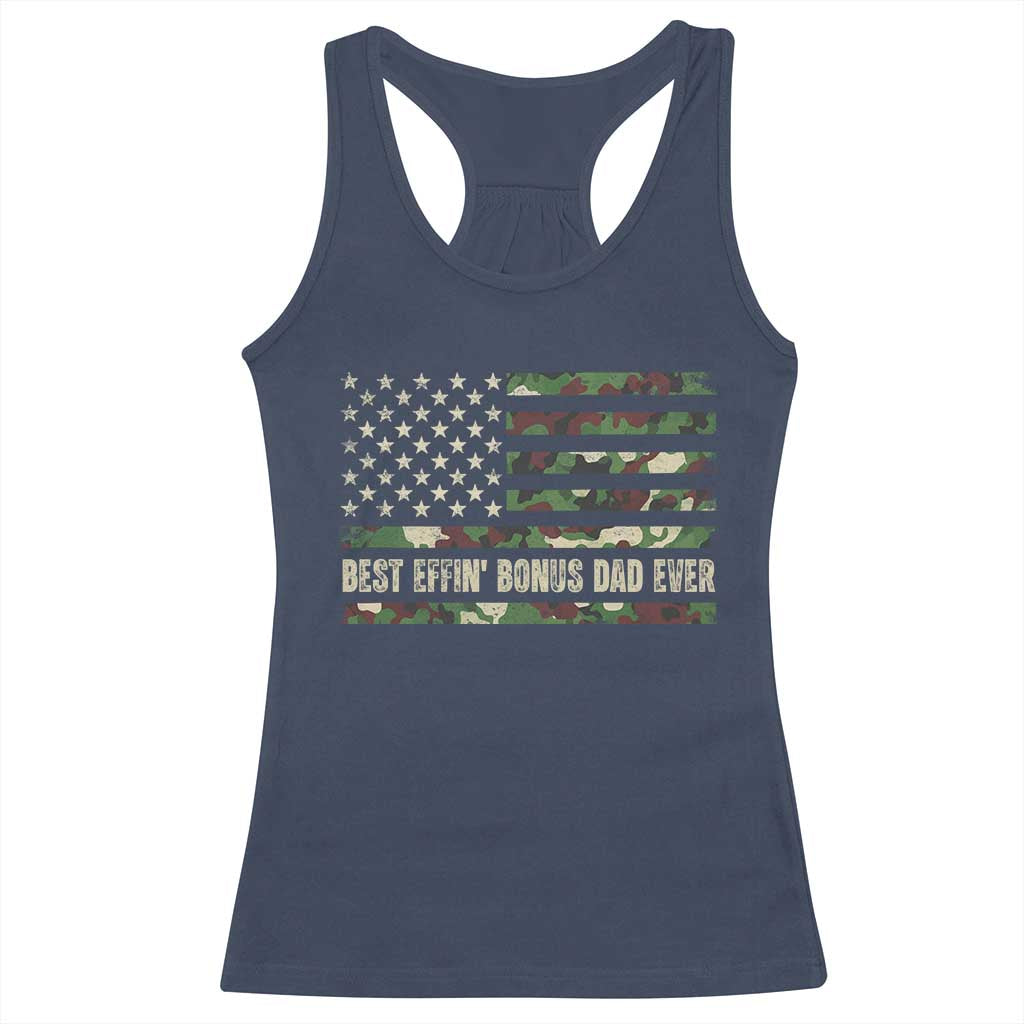 Best Effin Bonus Dad Ever Racerback Tank Top Funny Step Dad Camo American Flag