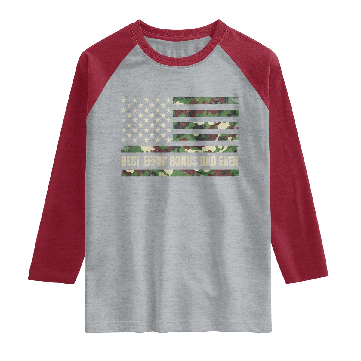 Best Effin Bonus Dad Ever Raglan Shirt Funny Step Dad Camo American Flag