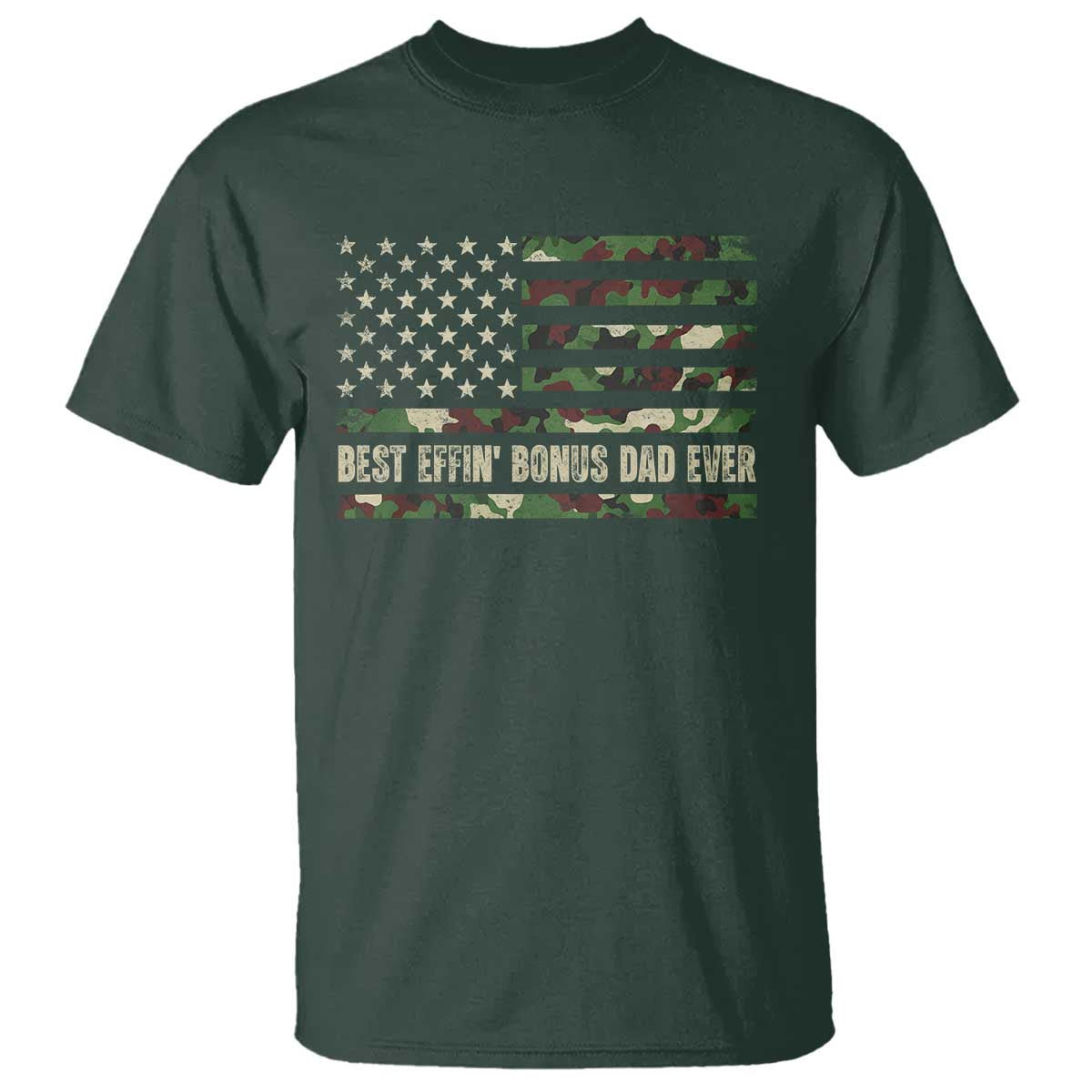 Best Effin Bonus Dad Ever T Shirt Funny Step Dad Camo American Flag