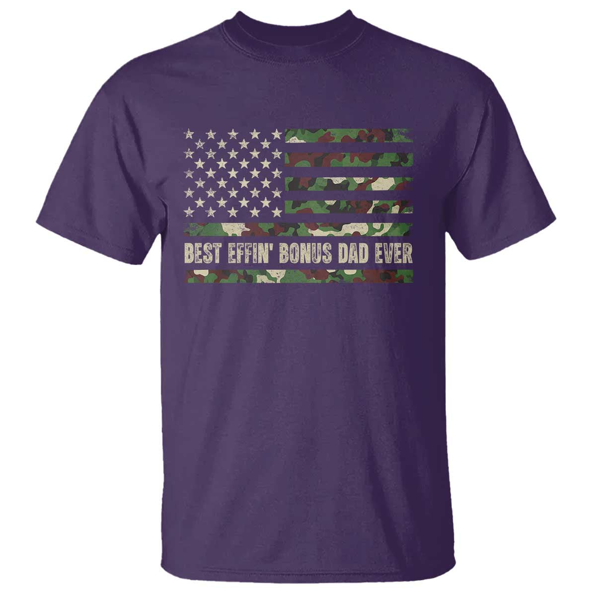 Best Effin Bonus Dad Ever T Shirt Funny Step Dad Camo American Flag