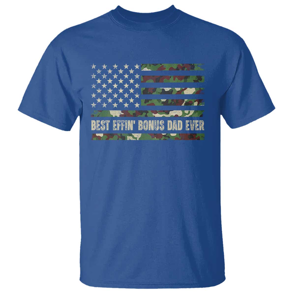 Best Effin Bonus Dad Ever T Shirt Funny Step Dad Camo American Flag