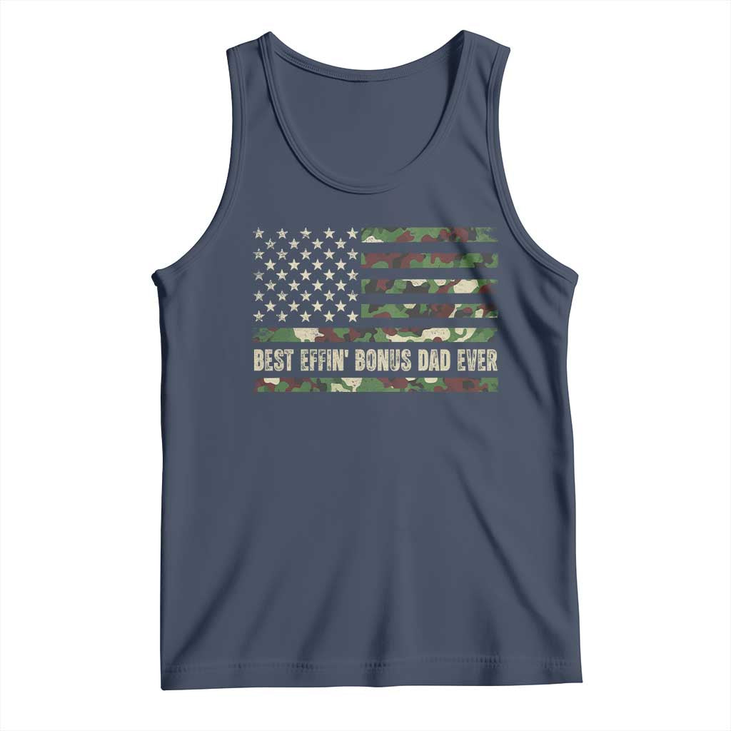 Best Effin Bonus Dad Ever Tank Top Funny Step Dad Camo American Flag
