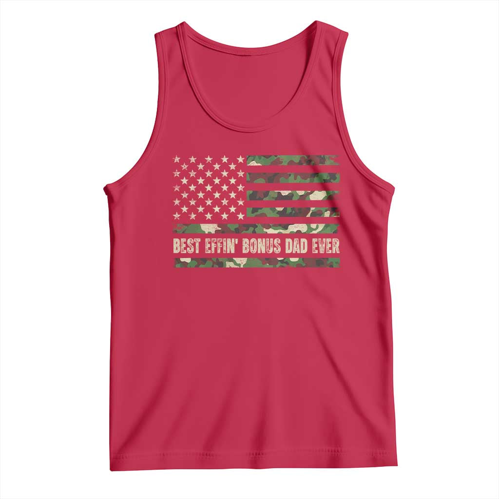 Best Effin Bonus Dad Ever Tank Top Funny Step Dad Camo American Flag