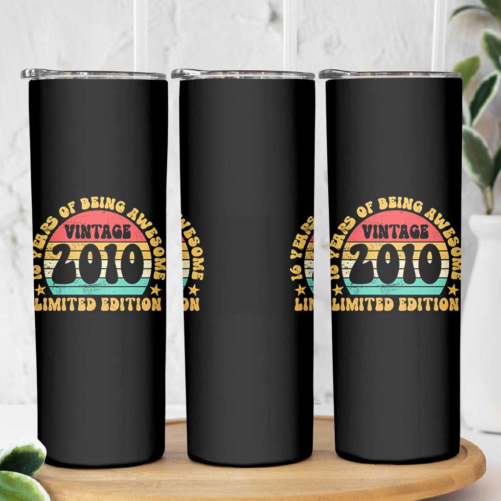 16th Birthday Skinny Tumbler Vintage 16yr 2010 Limited Edition 16 Year Old Gift