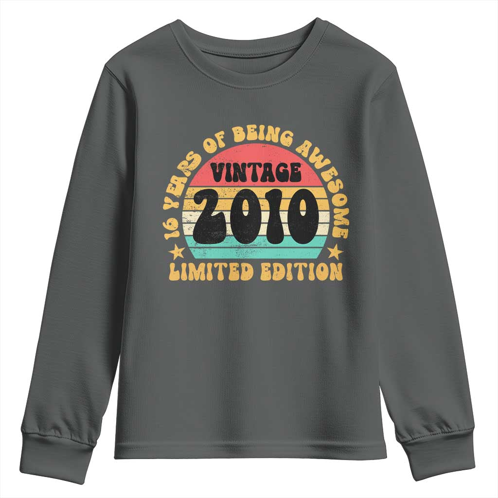 16th Birthday Youth Sweatshirt Vintage 16yr 2010 Limited Edition 16 Year Old Gift