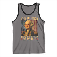 Funny 4th of July George Washington Tank Top The British Blew A Thirteen Colony Lead American Flag - Wonder Print Shop