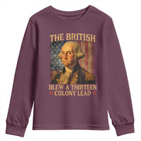 Funny 4th of July George Washington Youth Sweatshirt The British Blew A Thirteen Colony Lead American Flag - Wonder Print Shop