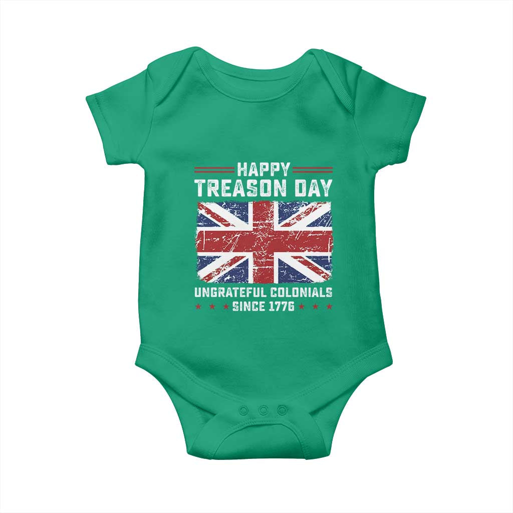 Happy Treason Day Ungrateful Colonials Baby Onesie Funny 4th of July British Flag