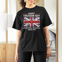 Happy Treason Day Ungrateful Colonials T Shirt For Women Funny 4th of July British Flag