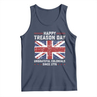 Happy Treason Day Ungrateful Colonials Tank Top Funny 4th of July British Flag