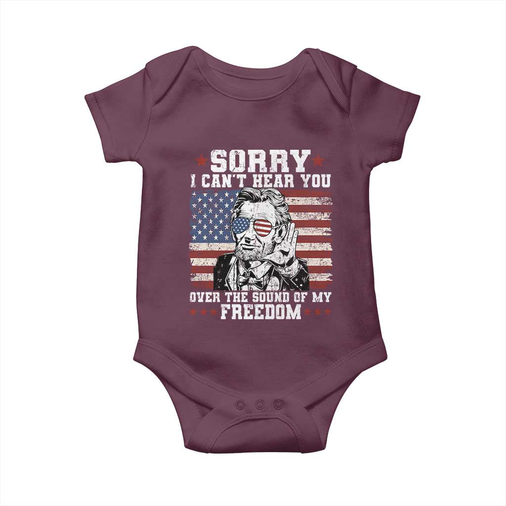 Funny Abraham Lincoln 4th Of July Baby Onesie Sorry Cant Hear You Sound Of My Freedom American Flag - Wonder Print Shop
