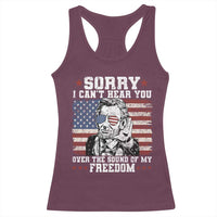 Funny Abraham Lincoln 4th Of July Racerback Tank Top Sorry Cant Hear You Sound Of My Freedom American Flag - Wonder Print Shop
