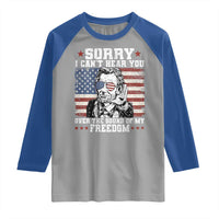 Funny Abraham Lincoln 4th Of July Raglan Shirt Sorry Cant Hear You Sound Of My Freedom American Flag - Wonder Print Shop