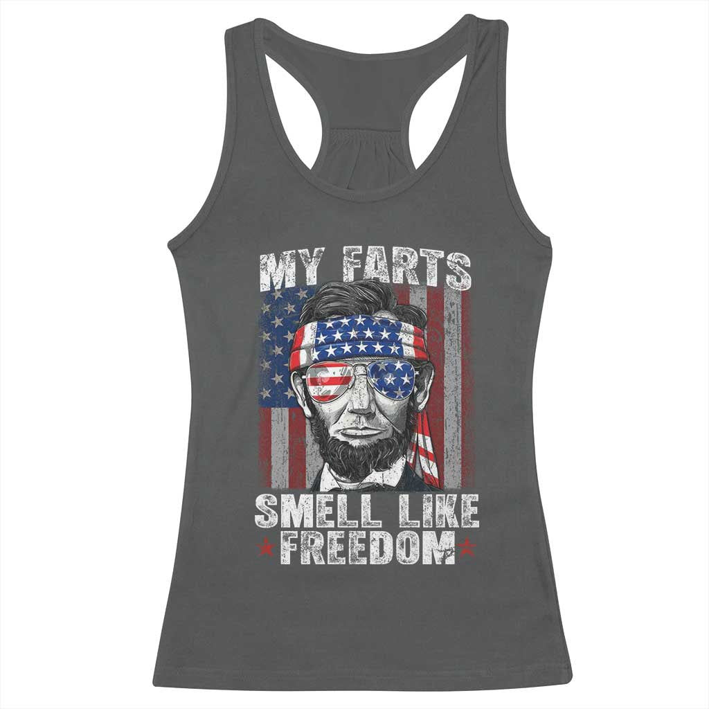 Funny Abe Lincoln 4th Of July Racerback Tank Top My Farts Smell Like Freedom American Flag - Wonder Print Shop