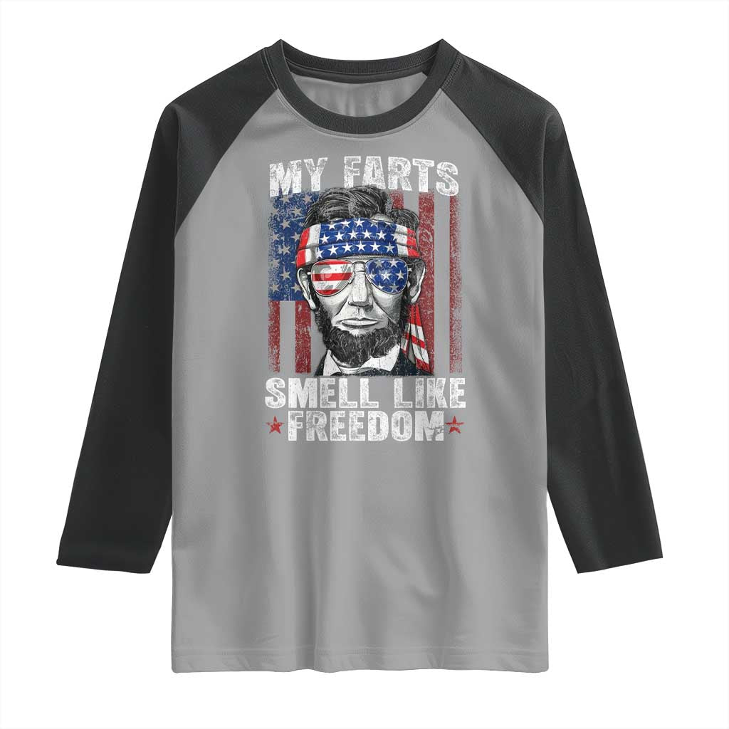 Funny Abe Lincoln 4th Of July Raglan Shirt My Farts Smell Like Freedom American Flag - Wonder Print Shop