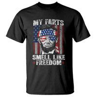Funny Abe Lincoln 4th Of July T Shirt My Farts Smell Like Freedom American Flag - Wonder Print Shop