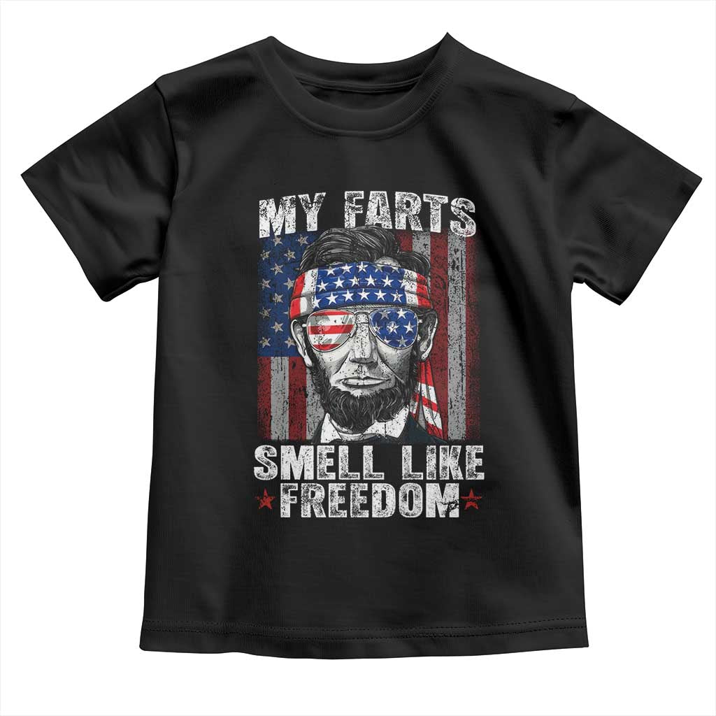Funny Abe Lincoln 4th Of July Toddler T Shirt My Farts Smell Like Freedom American Flag - Wonder Print Shop