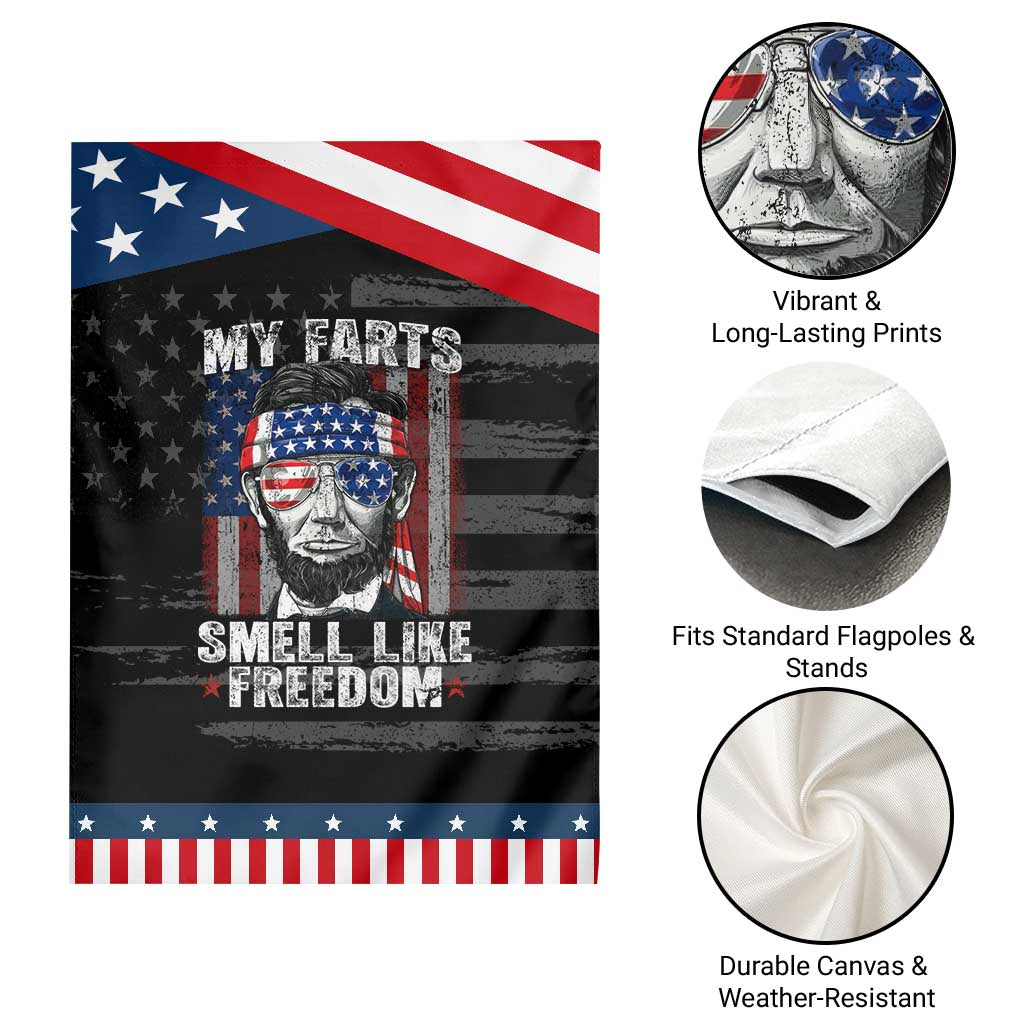 Funny Abe Lincoln 4th Of July Garden Flag My Farts Smell Like Freedom American Flag