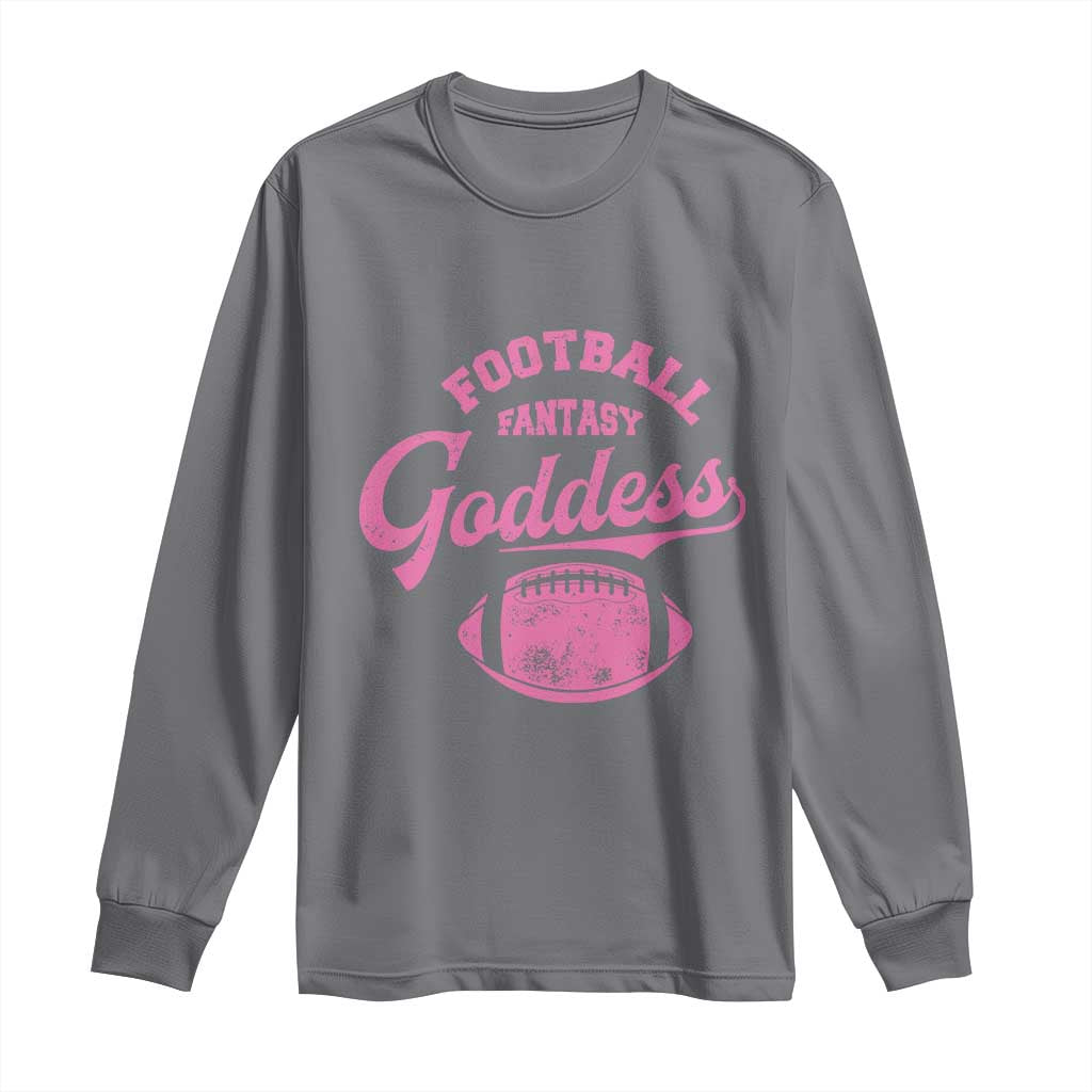 Fantasy Football Goddess Long Sleeve Shirt Sports Party Gifts - Wonder Print Shop