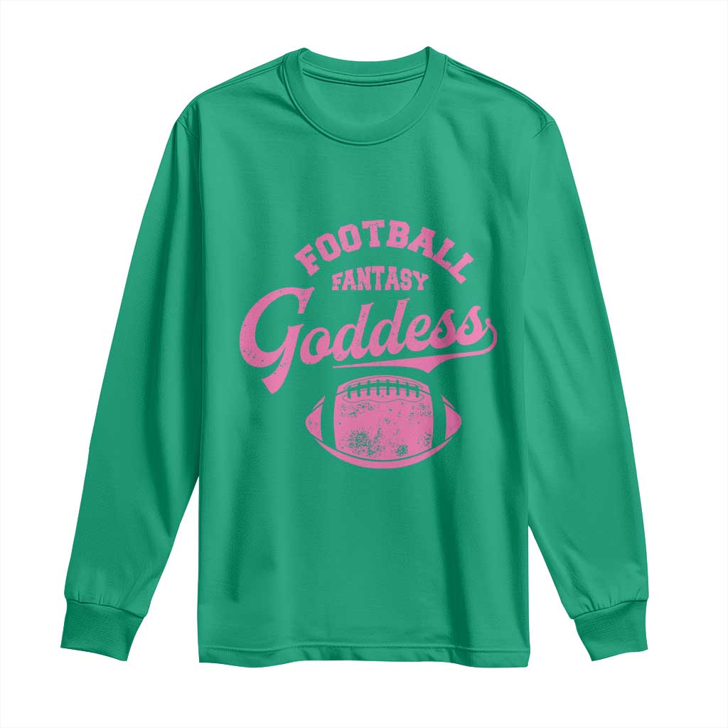 Fantasy Football Goddess Long Sleeve Shirt Sports Party Gifts - Wonder Print Shop