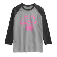 Fantasy Football Goddess Raglan Shirt Sports Party Gifts - Wonder Print Shop