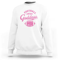 Fantasy Football Goddess Sweatshirt Sports Party Gifts - Wonder Print Shop