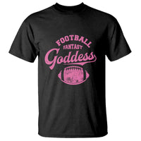 Fantasy Football Goddess T Shirt Sports Party Gifts - Wonder Print Shop