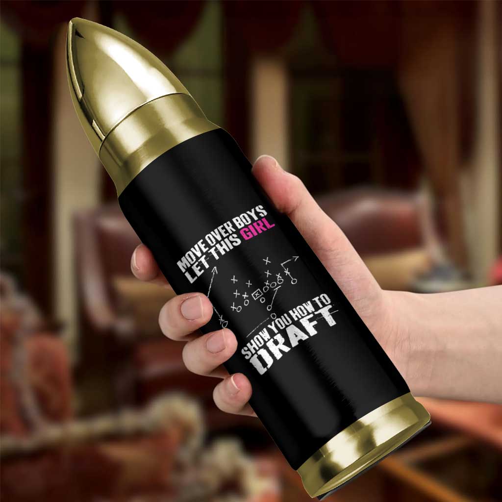 Girls Fantasy Football Bullet Tumbler Move Over Boys Draft Party Commish FFL - Wonder Print Shop
