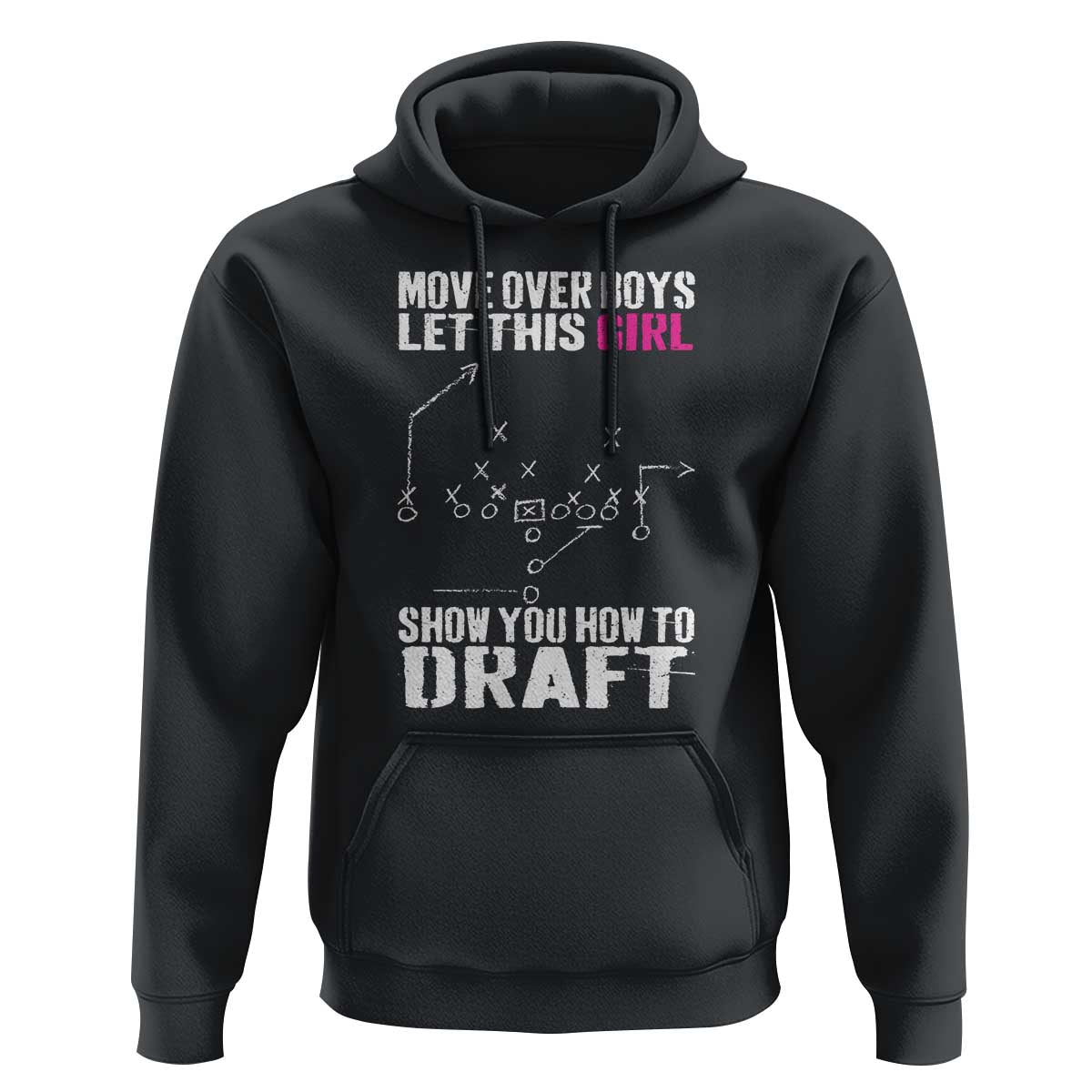 Girls Fantasy Football Hoodie Move Over Boys Draft Party Commish FFL - Wonder Print Shop