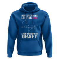Girls Fantasy Football Hoodie Move Over Boys Draft Party Commish FFL - Wonder Print Shop