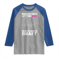Girls Fantasy Football Raglan Shirt Move Over Boys Draft Party Commish FFL - Wonder Print Shop