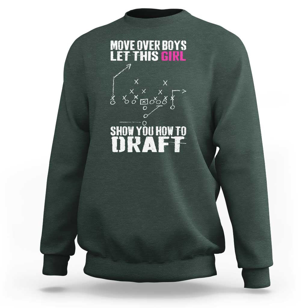 Girls Fantasy Football Sweatshirt Move Over Boys Draft Party Commish FFL - Wonder Print Shop