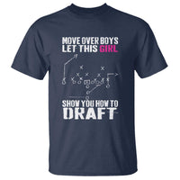 Girls Fantasy Football T Shirt Move Over Boys Draft Party Commish FFL - Wonder Print Shop
