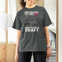 Girls Fantasy Football T Shirt For Women Move Over Boys Draft Party Commish FFL - Wonder Print Shop