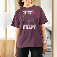 Girls Fantasy Football T Shirt For Women Move Over Boys Draft Party Commish FFL - Wonder Print Shop