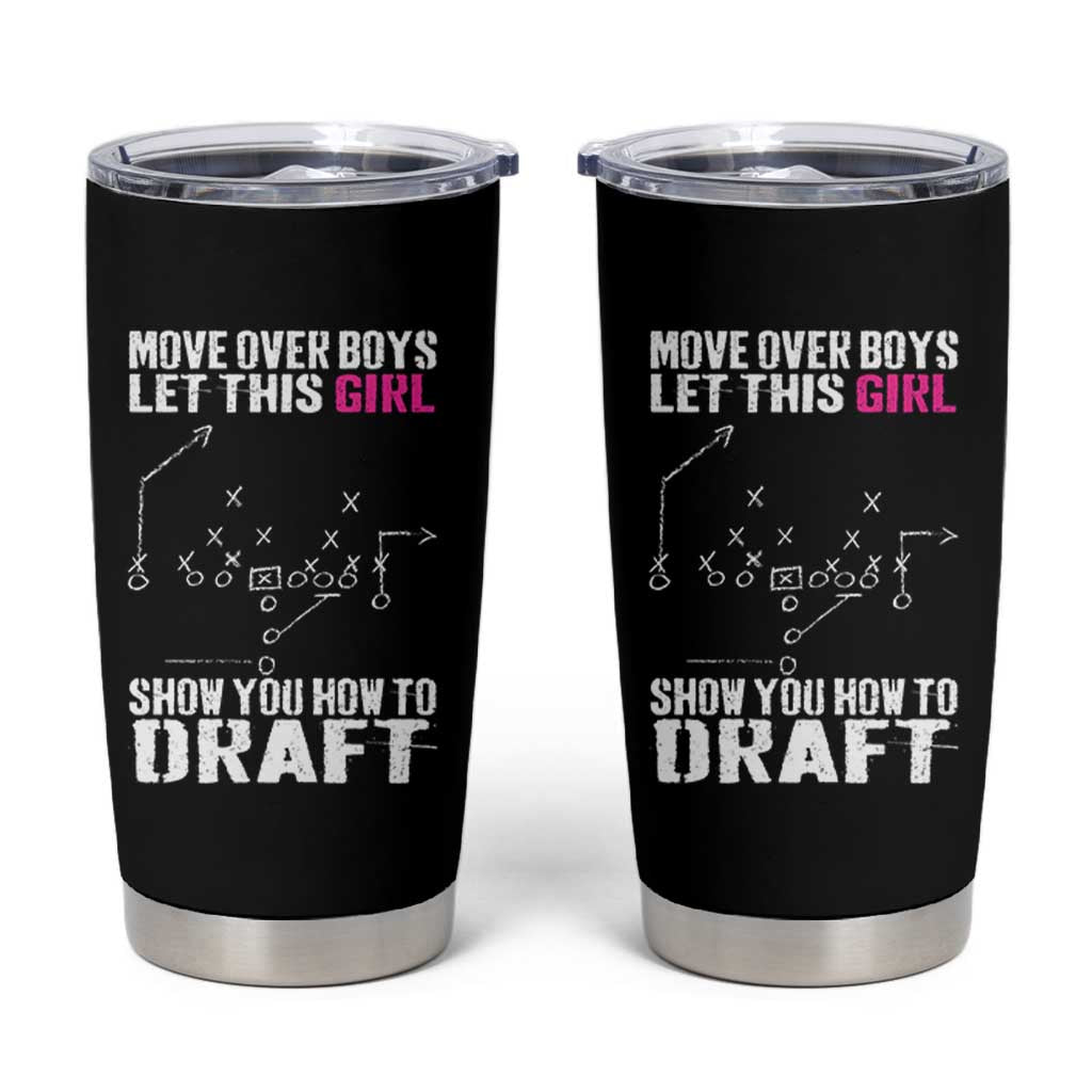 Girls Fantasy Football Tumbler Cup Move Over Boys Draft Party Commish FFL - Wonder Print Shop
