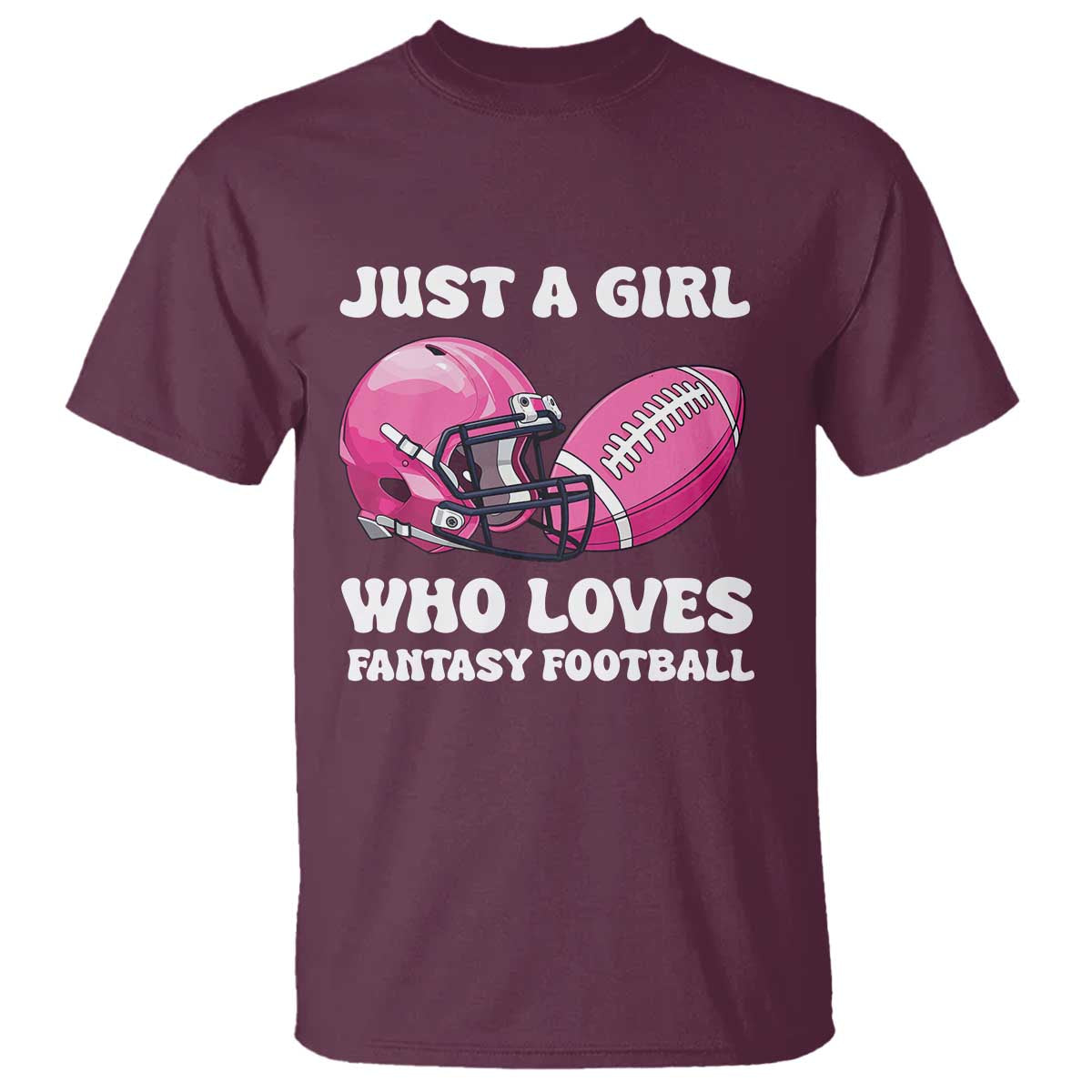 Funny Just A Girl Who Loves Fantasy Football T Shirt - Wonder Print Shop
