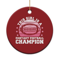 Funny This Girl Is A Fantasy Football Champion Christmas Ornament Retro Champ Champion Draft - Wonder Print Shop