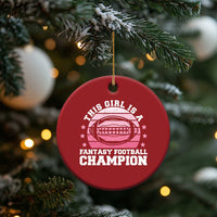 Funny This Girl Is A Fantasy Football Champion Christmas Ornament Retro Champ Champion Draft - Wonder Print Shop